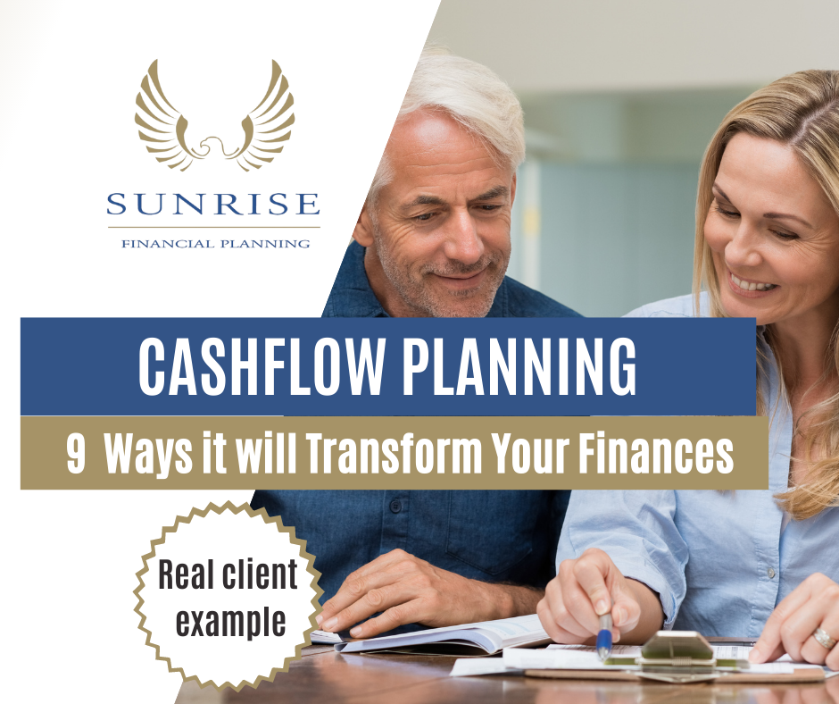 Cashflow Planning: 9 Ways It Will Transform Your Finances | a real client example